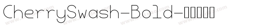 CherrySwash-Bold字体转换