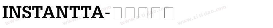 INSTANTTA字体转换