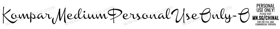 KomparMediumPersonalUseOnly-O8JA字体转换