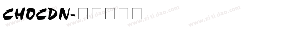CHOCDN字体转换