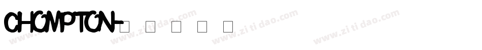 Chompton字体转换