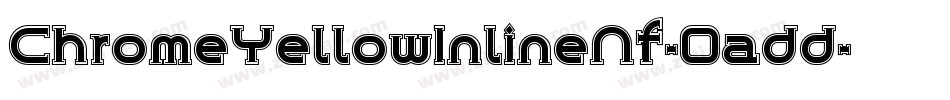 ChromeYellowInlineNf-0add字体转换