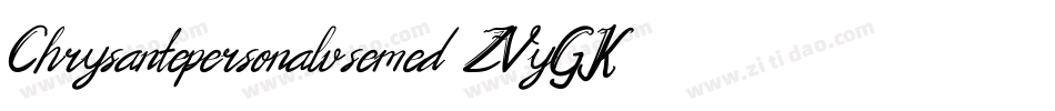Chrysantepersonalusemed-ZVyGK字体转换
