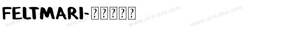 FELTMARI字体转换