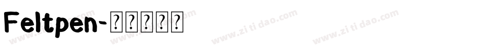 Feltpen字体转换