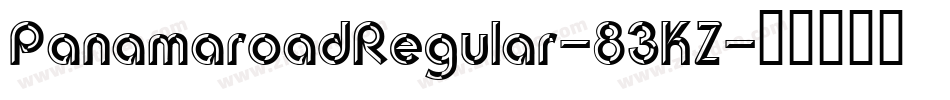 PanamaroadRegular-83KZ字体转换