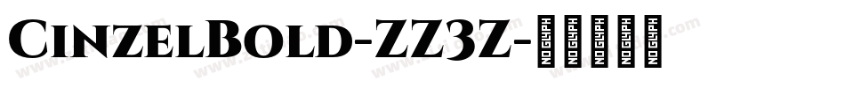 CinzelBold-ZZ3Z字体转换