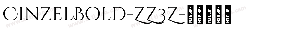CinzelBold-ZZ3Z字体转换