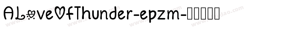ALoveOfThunder-epzm字体转换