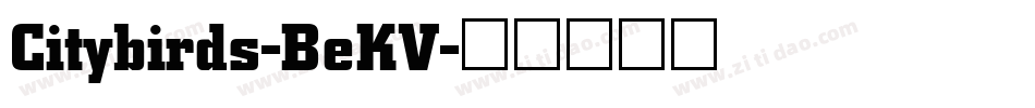 Citybirds-BeKV字体转换