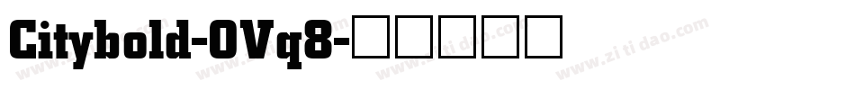 Citybold-OVq8字体转换