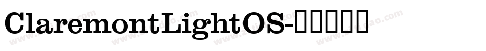 ClaremontLightOS字体转换