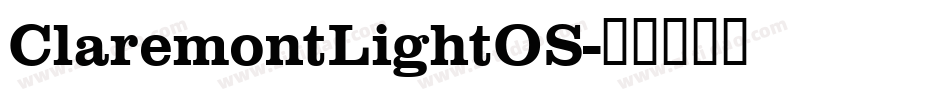 ClaremontLightOS字体转换
