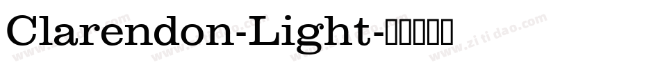 Clarendon-Light字体转换