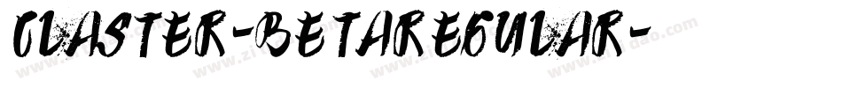 Claster-BETAregular字体转换 Claster-BETAregular字体转换
