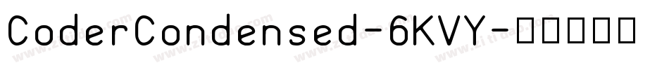 CoderCondensed-6KVY字体转换