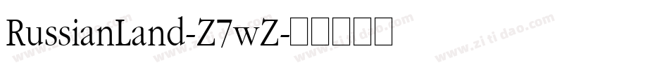 RussianLand-Z7wZ字体转换