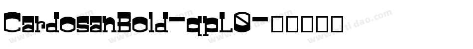 CardosanBold-qpL0字体转换