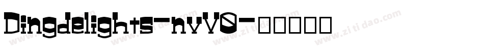 Dingdelights-nvV0字体转换