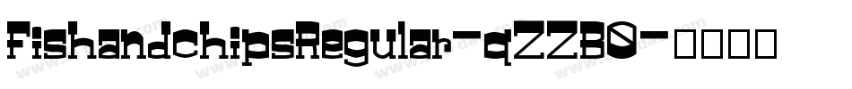 FishandchipsRegular-qZZB0字体转换