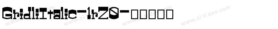 GridliItalic-1rZ0字体转换