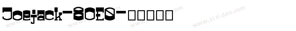 Joejack-8OE0字体转换