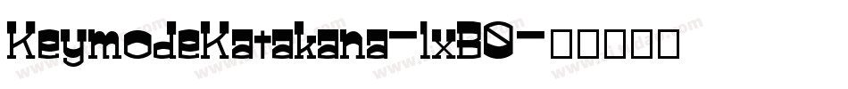 KeymodeKatakana-lxB0字体转换