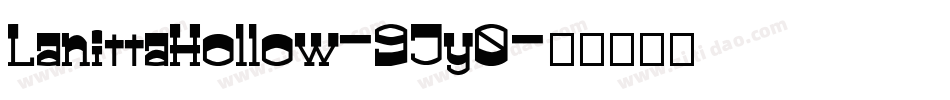 LanittaHollow-9Jy0字体转换