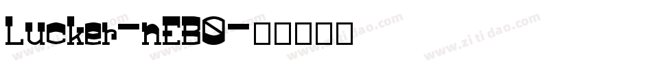 Lucker-nEB0字体转换