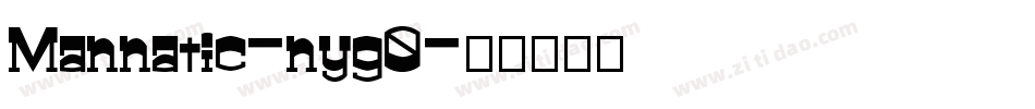 Mannatic-nyg0字体转换