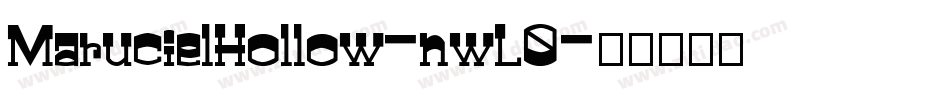 MarucielHollow-nwL0字体转换