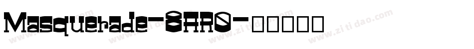 Masquerade-8AR0字体转换