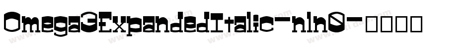 Omega3ExpandedItalic-nln0字体转换 Omega3ExpandedItalic-nln0字体转换