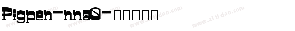 Pigpen-nna0字体转换