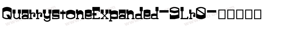 QuarrystoneExpanded-9Lr0字体转换