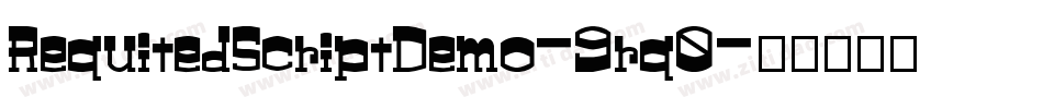 RequitedScriptDemo-9rq0字体转换