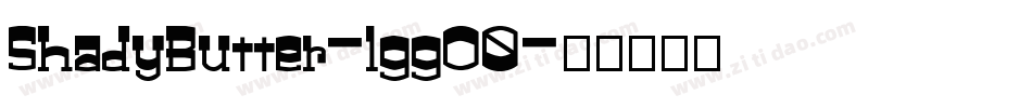 ShadyButter-lggO0字体转换