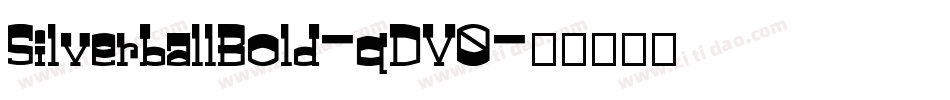 SilverballBold-qDV0字体转换
