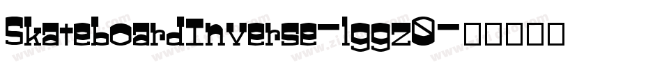SkateboardInverse-lggz0字体转换