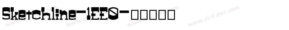 Sketchline-1EE0字体转换