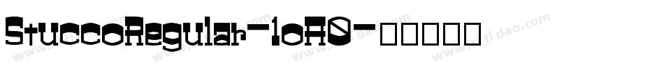 StuccoRegular-1oA0字体转换