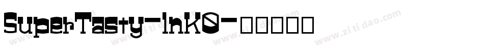 SuperTasty-lnK0字体转换