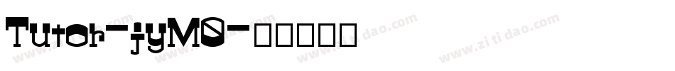 Tutor-jyM0字体转换