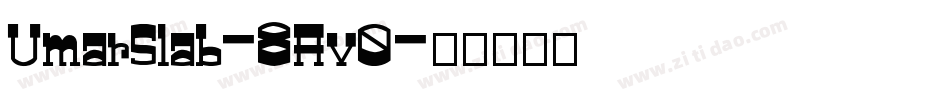 UmarSlab-8Av0字体转换