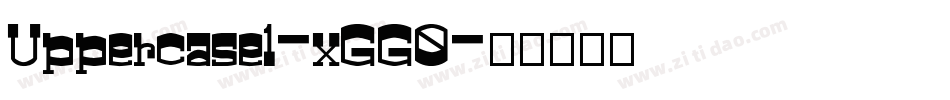 Uppercase1-xGG0字体转换