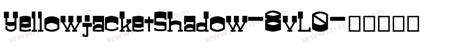 YellowjacketShadow-8vL0字体转换