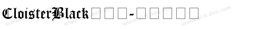 CloisterBlack转换器字体转换