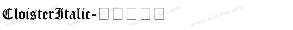 CloisterItalic字体转换