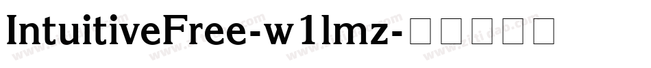 IntuitiveFree-w1lmz字体转换