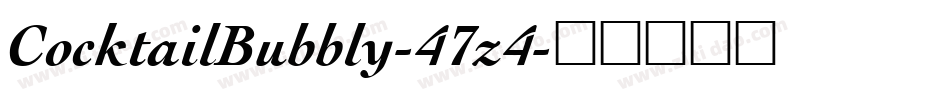 CocktailBubbly-47z4字体转换